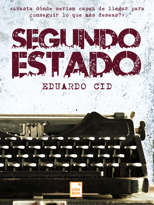 Title details for Segundo estado by Eduardo Cid - Available